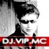 DJ VIP MC