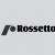ROSSETTO